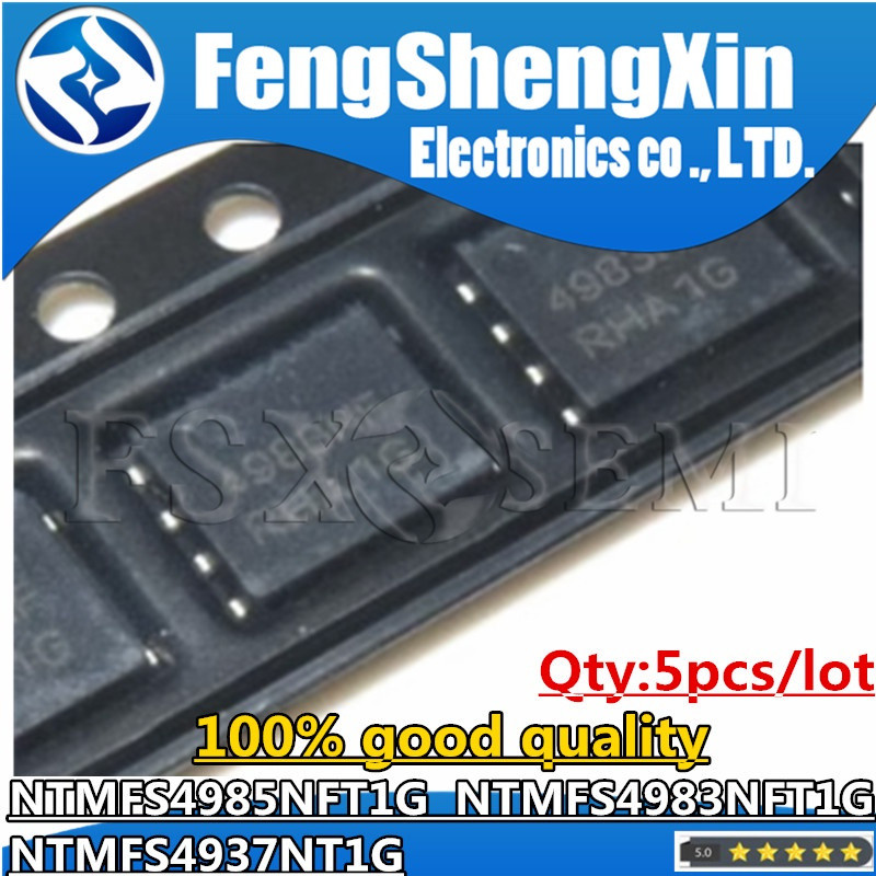 5 chiếc NTMFS4985NFT1G NTMFS4983NFT1G NTMFS4937NT1G 4985NF 4983NF 4937N Chip QFN