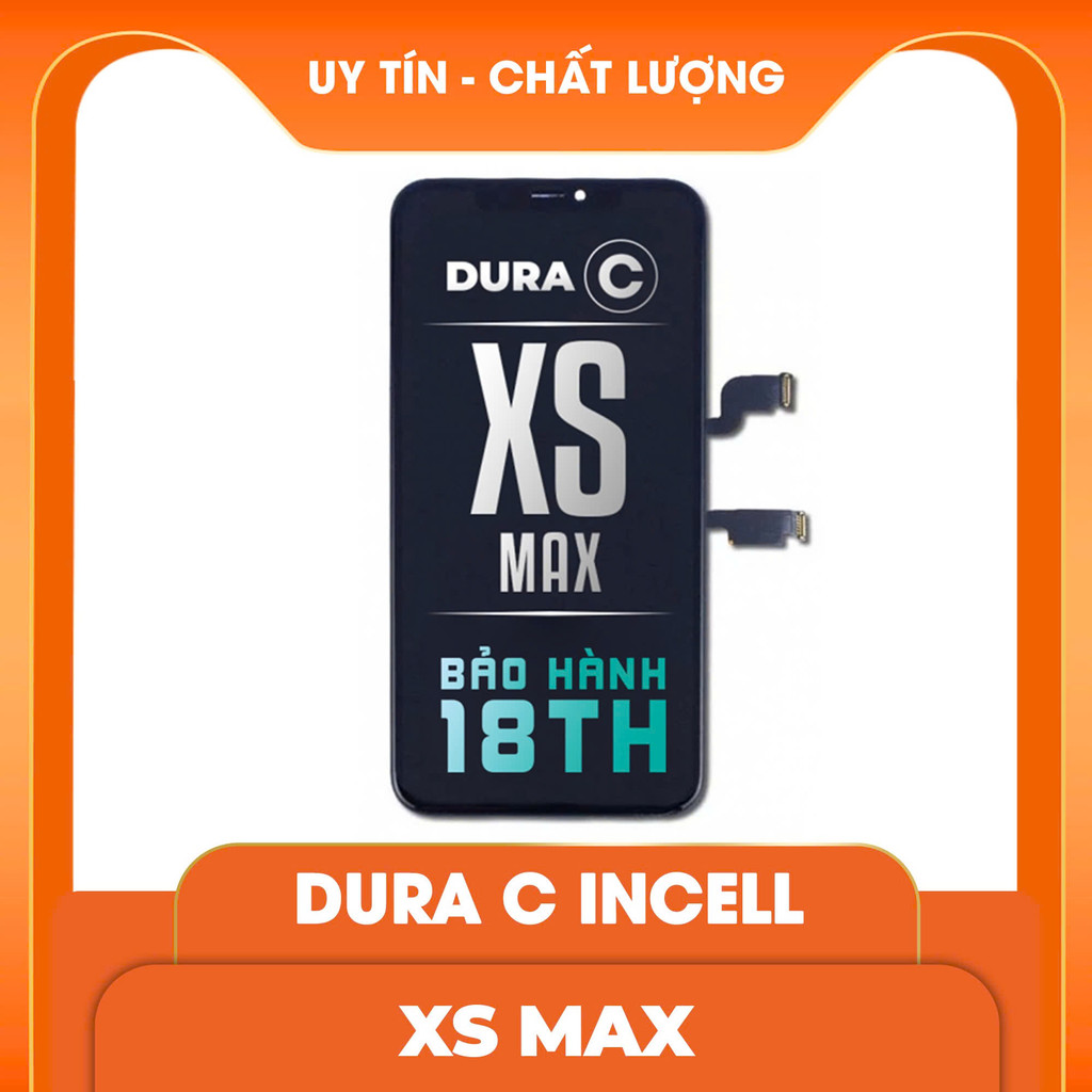 [BH 18 THÁNG]Ư Màn Hình Hiển Thị DURA C INCELL Thay Thế XS Max – Dòng Màn Ổn Định