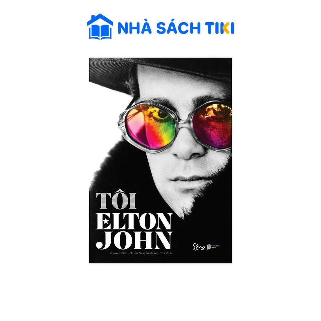 Sách Tôi - Elton John: Tự Truyện Duy Nhất Của Biểu Tượng Âm Nhạc Elton John