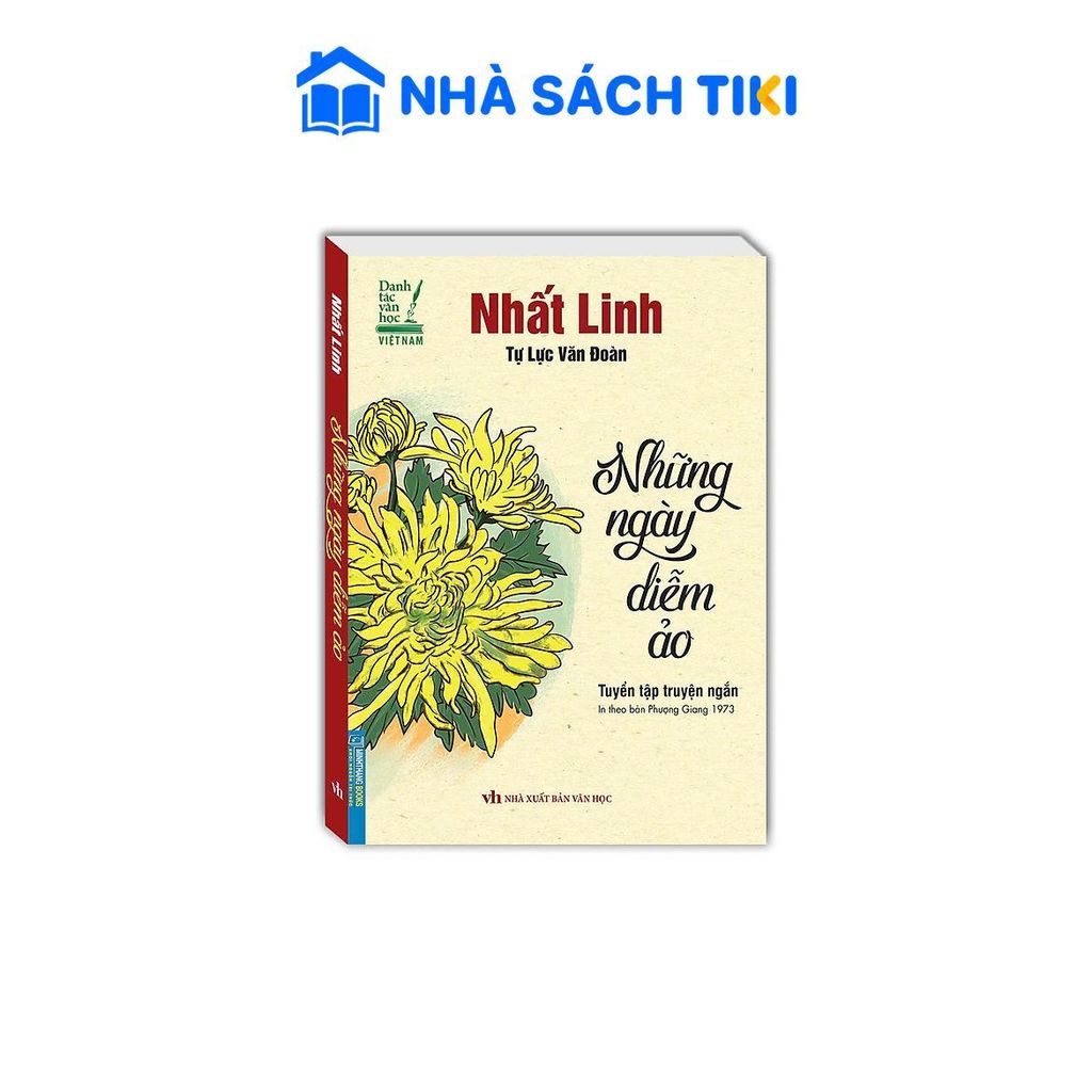 Sách Những Ngày Diễm Ảo - Truyện Tập Truyện Ngắn (In theo bản Phượng Giang 1973)