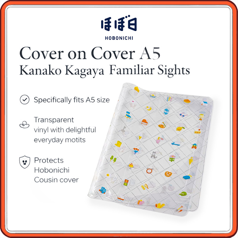 Hobonichi Cousin A5 Cover on Cover – Transparent Vinyl Planner Sleeve | Clear & Kanako Kagaya ‘Famil