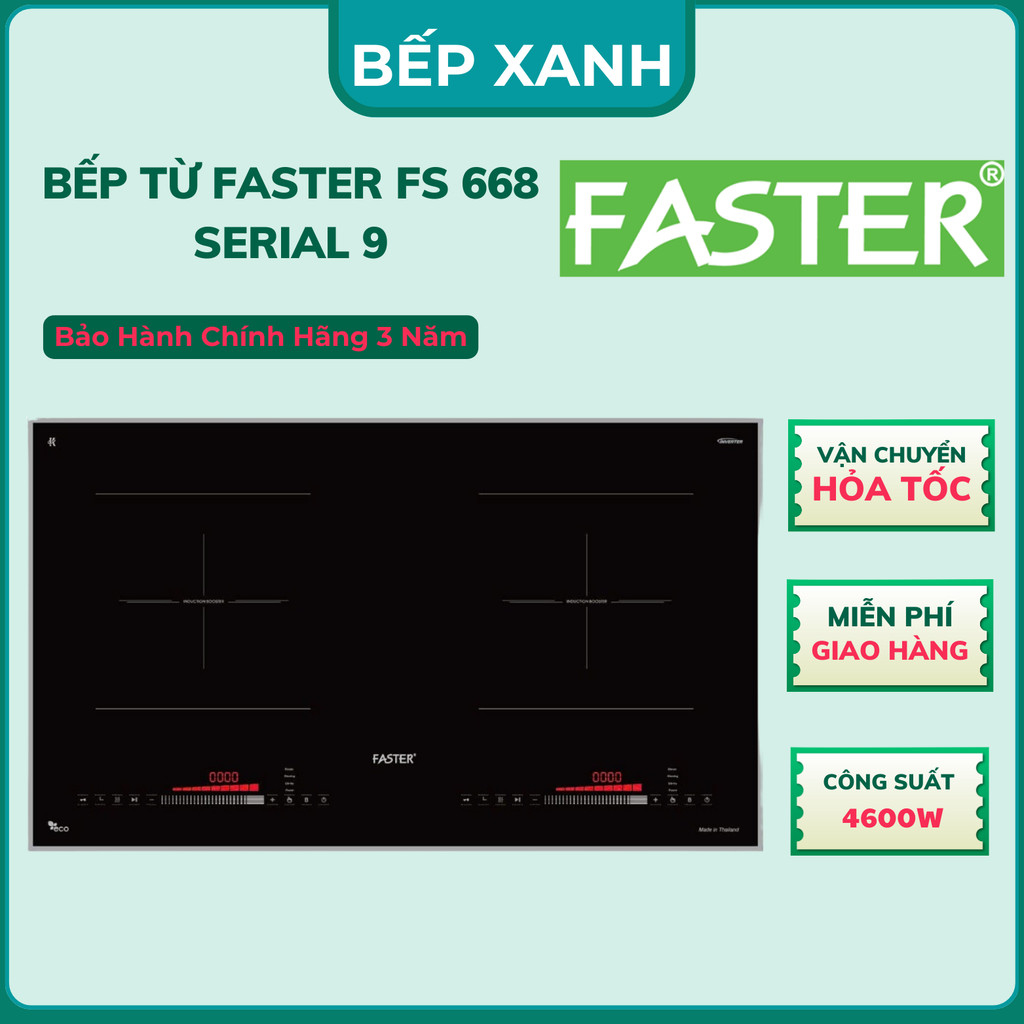 Bếp từ Faster FS 668 Serial 9 | Faster FS 888TL Serie 8 New model 2025 | Inverter siêu tiết kiệm