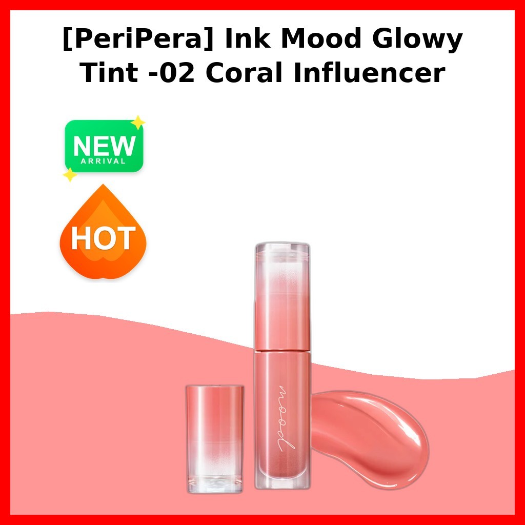 [PeriPera] Ink Mood Glowy Tint -02 Coral Influencer / Tint Hàn Quốc / Glowy Finish / 100% Authentic 