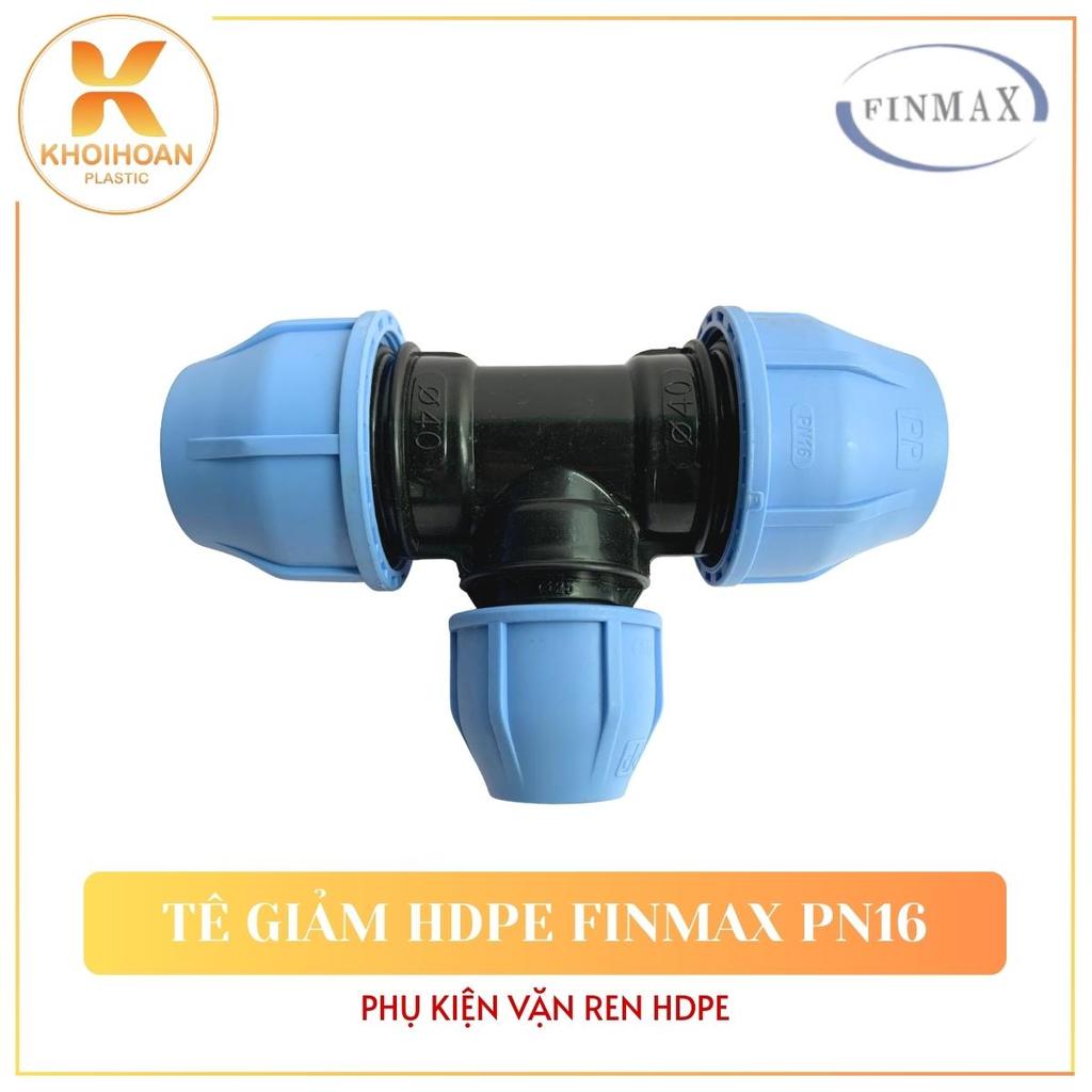 Tê Giảm HDPE Finmax, Tê Rút Vặn Ren Ống Tưới HDPE | Phi 20, 25, 32, 40 | NPP Khởi Hoàn