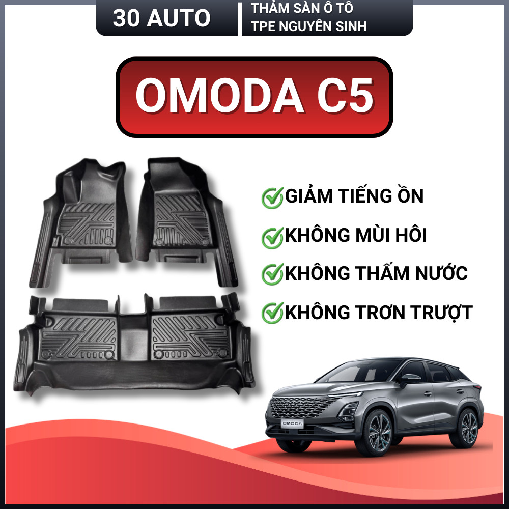 Thảm lót sàn TPE OMODA C5 Tràn viền, không mùi, chuẩn form 30 Auto