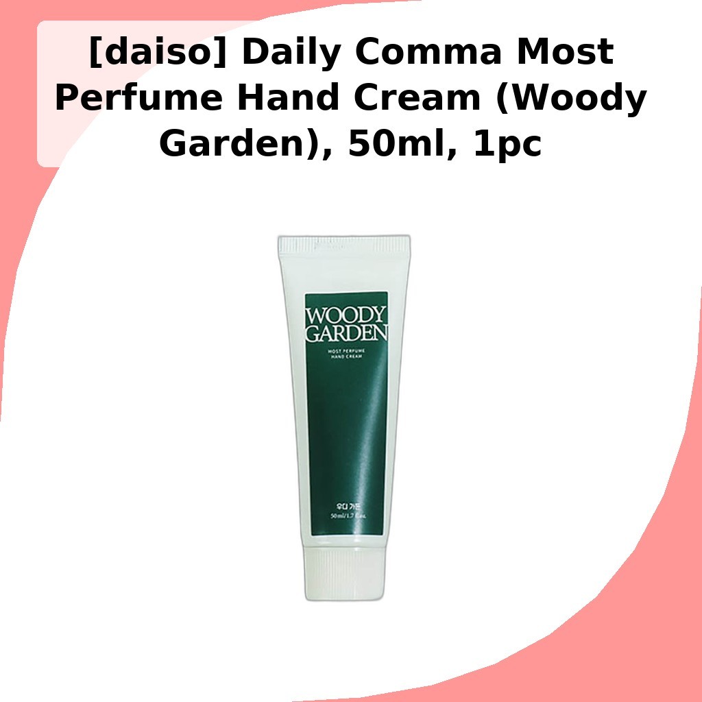 [daiso] Daily Comma Most Perfume Hand Cream (Woody Garden), 50ml, 1pc / Kem dưỡng tay Hàn Quốc của N