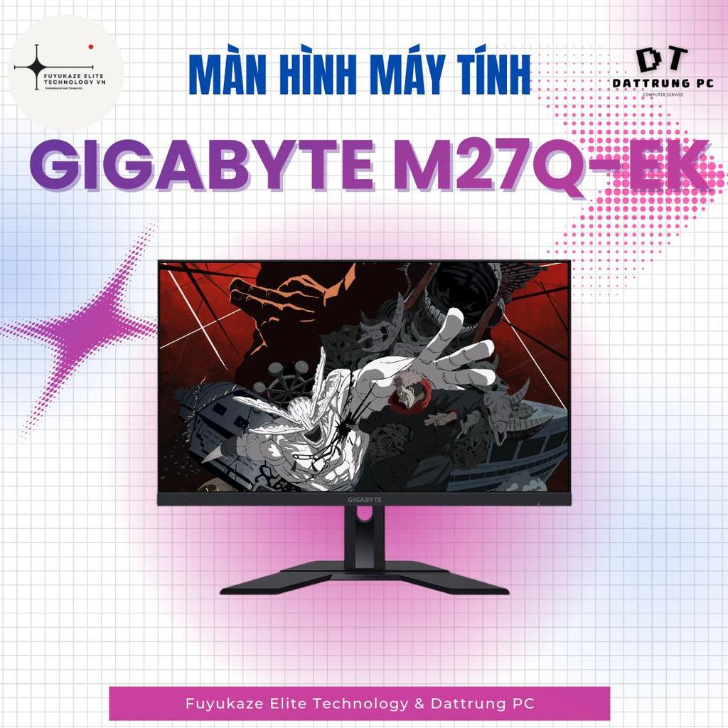[Fuyukaze Elite Tech] Màn Hình GIGABYTE M27Q-EK 27" | 2K SS IPS 170Hz - Phản Hồi 0.5ms - KVM Độc Bản