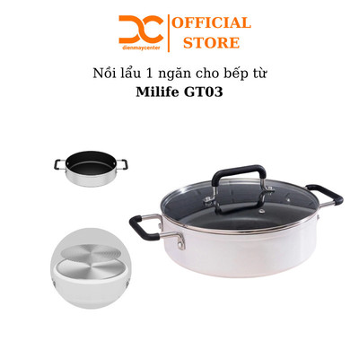 Nồi lẩu, nấu canh 1 ngăn cho bếp từ Milife GT03 / MIJIA GJT02CM dùng cho bếp từ đa năng - Shop Điện Máy Centre