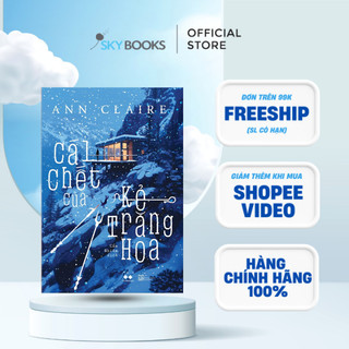 Sách - Cái Chết Của Kẻ Trăng Hoa