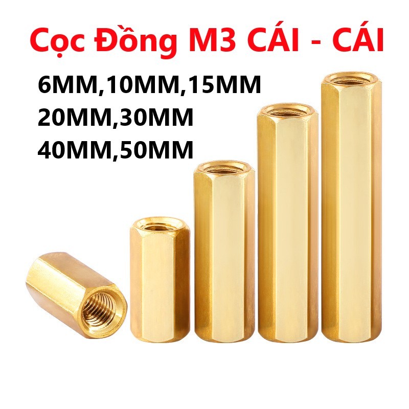 Cọc đồng M3 CÁI - CÁI , trụ đồng M3 6mm, 10mm, 15mm, 20mm, 30mm, 40mm, 50mm