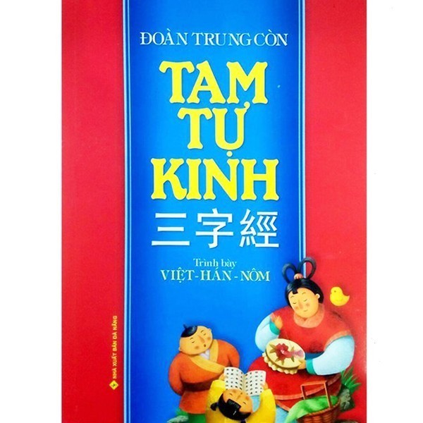 Sách - Tam Tự Kinh ( Trình Bày: Việt - Hán - Nôm )