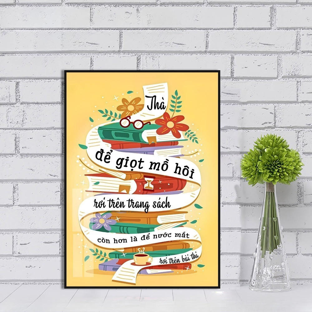 [ HN] Tranh slogan lớp học  tranh treo lớp học  tanh treo trường học tranh động lực phòng học D01112
