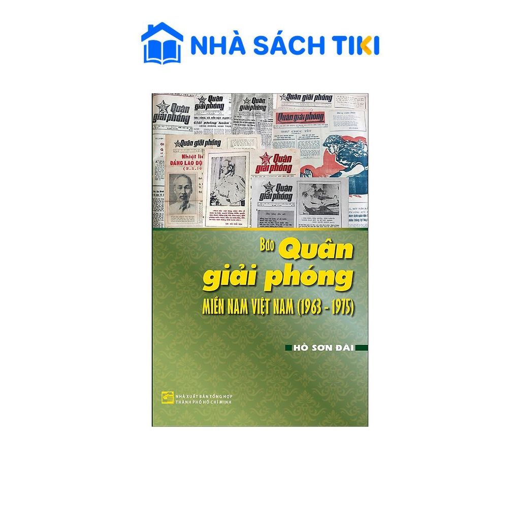 Sách Báo quân giải phóng Miền Nam Việt Nam - NXB Tổng hợp