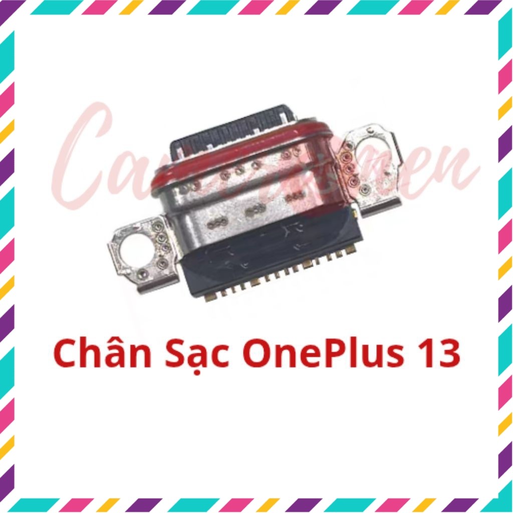 Chân Sạc OnePlus 13 / One Plus 13 / OnePlus13 ( Sẵn Hàng )