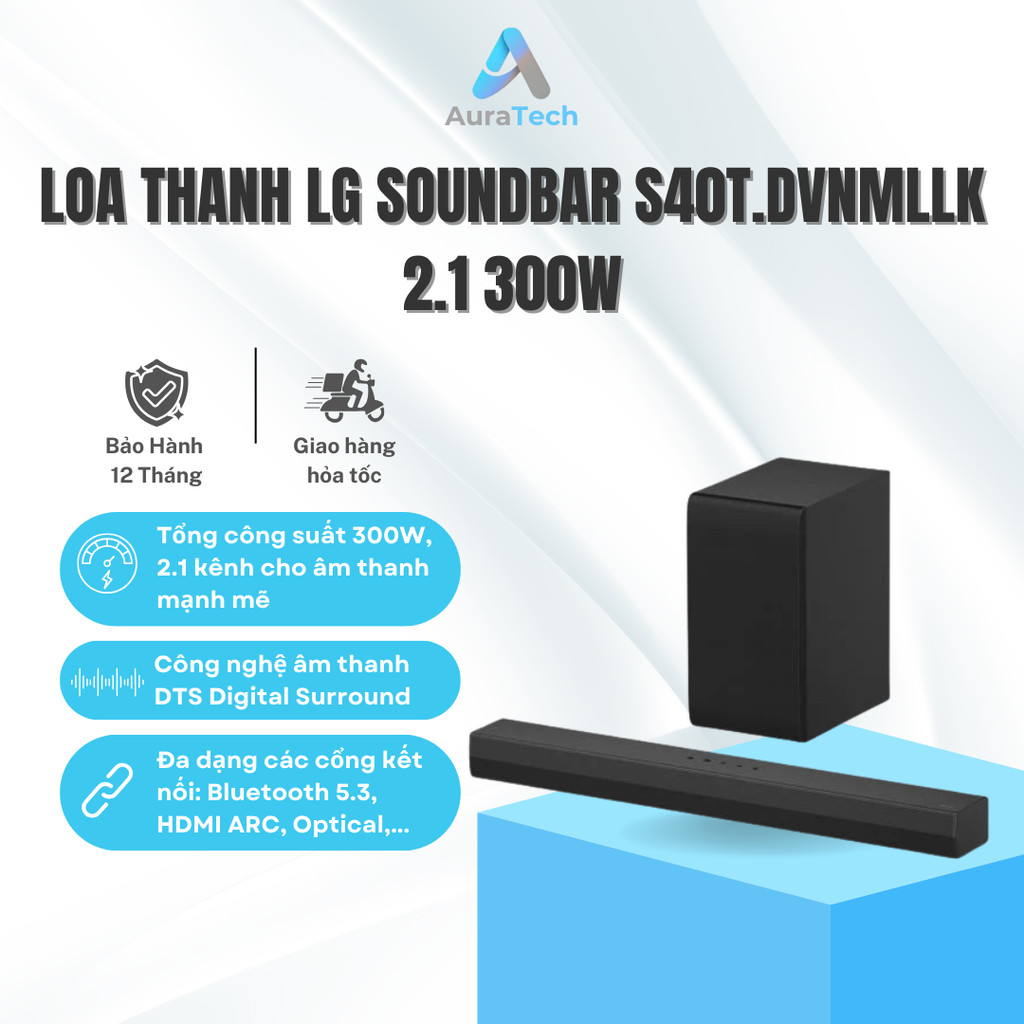 Loa Thanh LG Soundbar S40T 2.1 300W | S40T.DVNMLLK | Dolby Audio, AI Sound Pro - Bảo Hành 12 Tháng