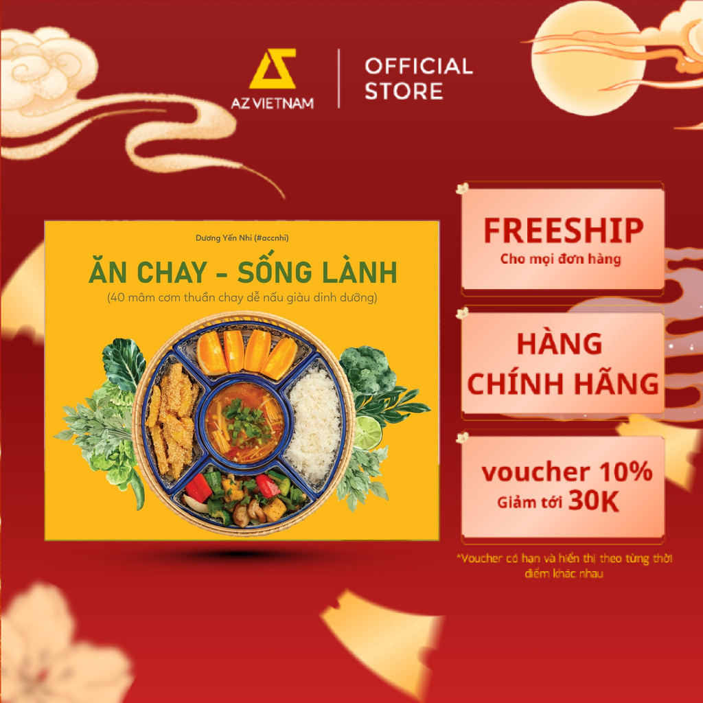 Sách - Ăn Chay - Sống Lành (Tái Bản 2023)
