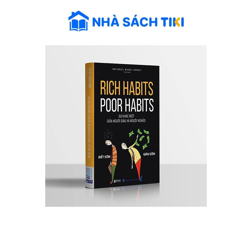 Sách Rich habits, poor habits: Sự khác biệt giữa người giàu và người nghèo - Tái bản - Bizbooks