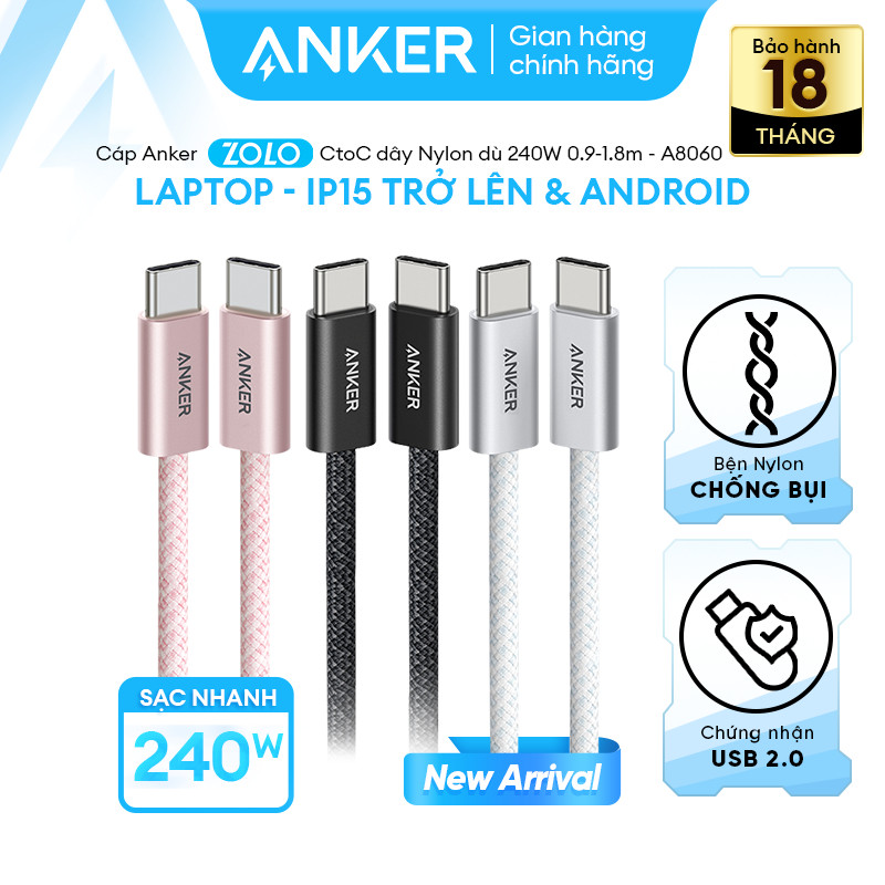 [ANKER] [iPhone 15-17 -Android -Laptop] Cáp sạc nhanh ANKER Zolo USB-C to USB-C | Công suất 240W | C