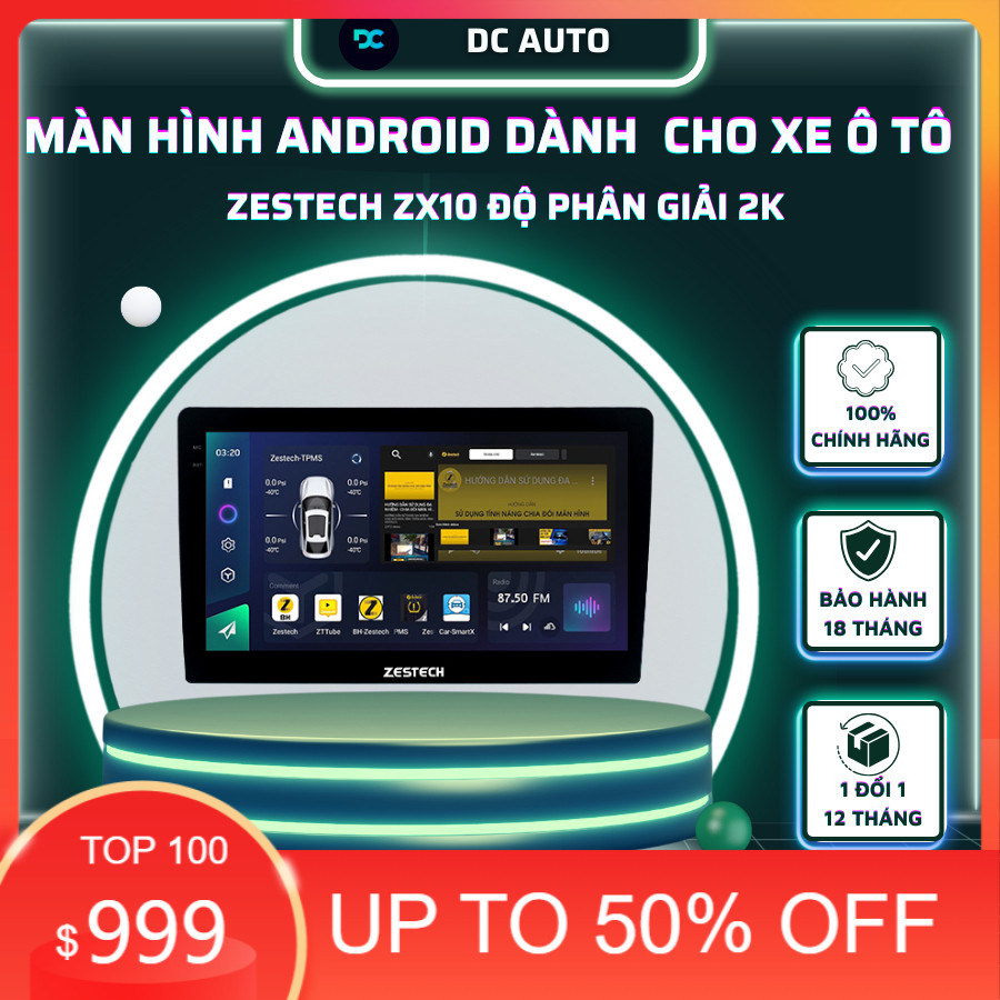 Màn Hình Android Zestech ZX10 Bản Cao Cấp