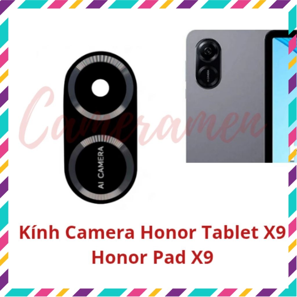 Kính Camera Honor Tablet Pad X9 / Honor Pad X9 ( Sẵn Hàng )