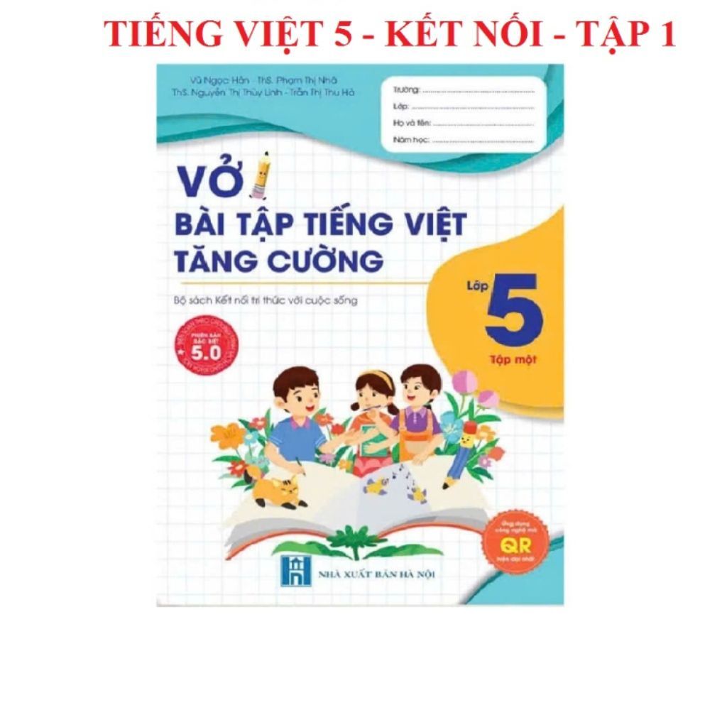 Sách - Vở Bài Tập Tiếng Việt Tăng Cường Lớp 5 - Tập 1 - Kết Nối
