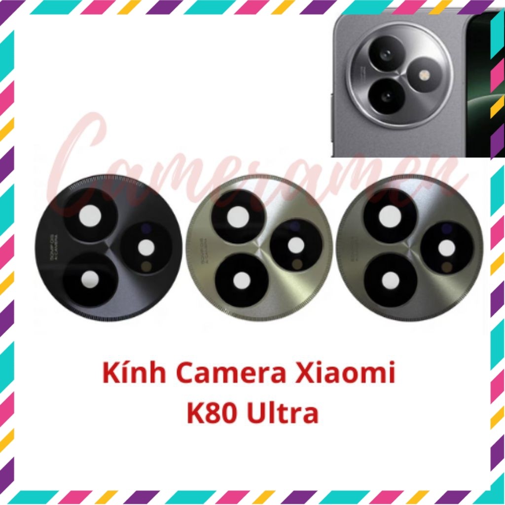 Kính Camera Xiaomi Redmi K80 Ultra / K80Ultra ( Sẵn Hàng )