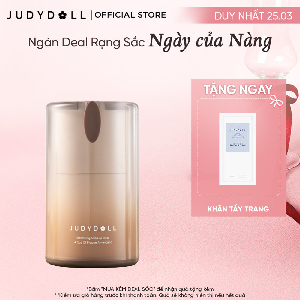 Kem Lót Kiềm Dầu JUDYDOLL Mattifying Makeup Base Nâng Tông Mờ lỗ chân lông Ẩm mịn Giữ nền lâu trôi C