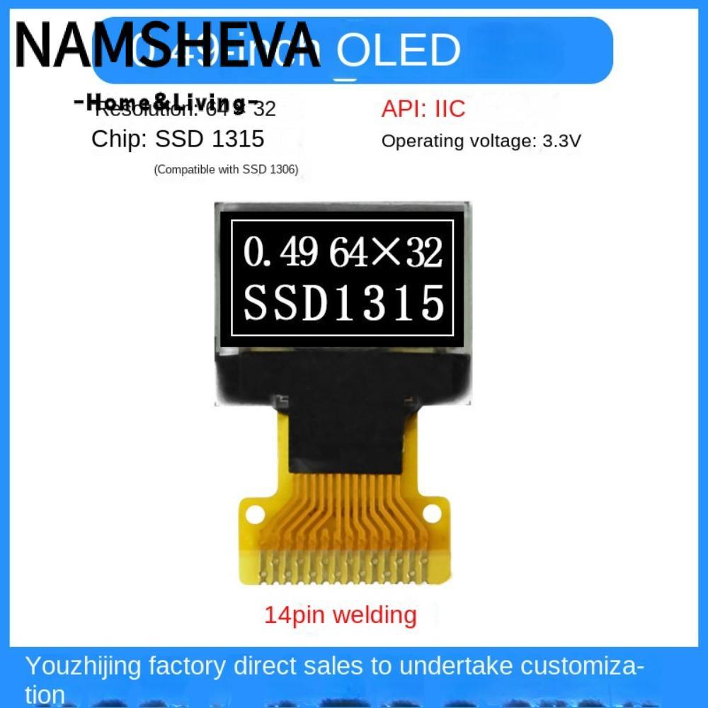 Màn hình OLED NAMSHEVA, Bảng màn hình OLED IPS 0,49 inch, IC ổ SSD1315 3.3V. Mô-đun màn hình LCD OLE
