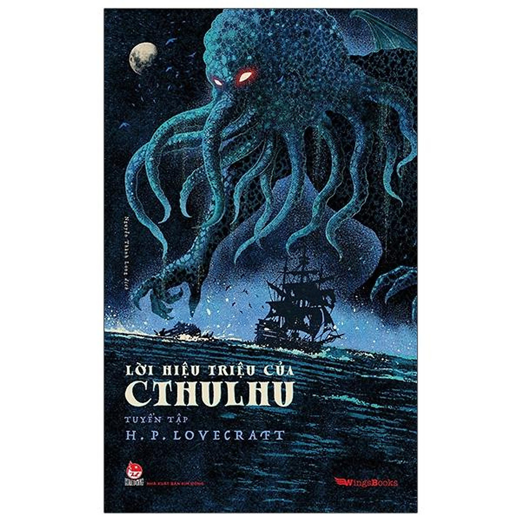 Sách - Lời Hiệu Triệu Của Cthulhu (Tuyển Tập H.P. Lovecraft)