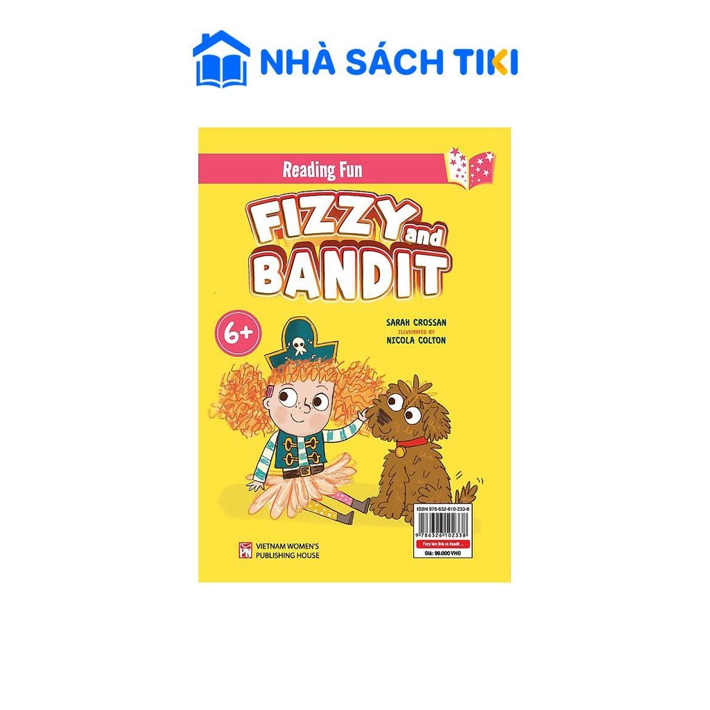 Fizzy Lém Lỉnh Và Bandit Bắng Nhắng (Sách Song Ngữ Việt – Anh)