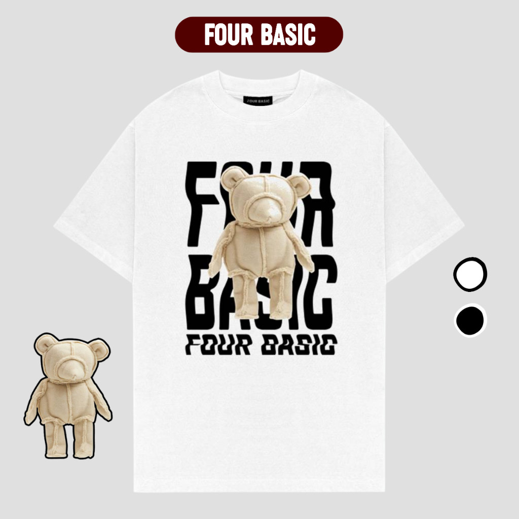Áo Phông Form Rộng Teddy FOUR BASIC  Unisex Nam Nữ Chất Lượng 100% Cotton Oversize T26