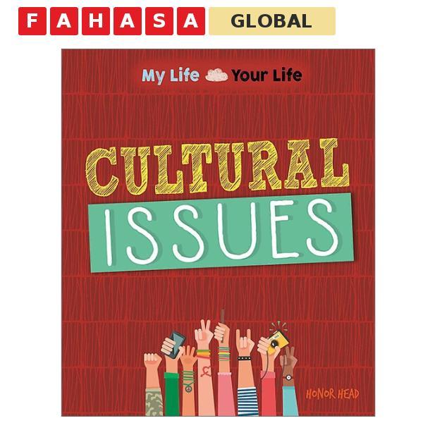 Sách ngoại văn: Cultural Issues (My Life, Your Life)