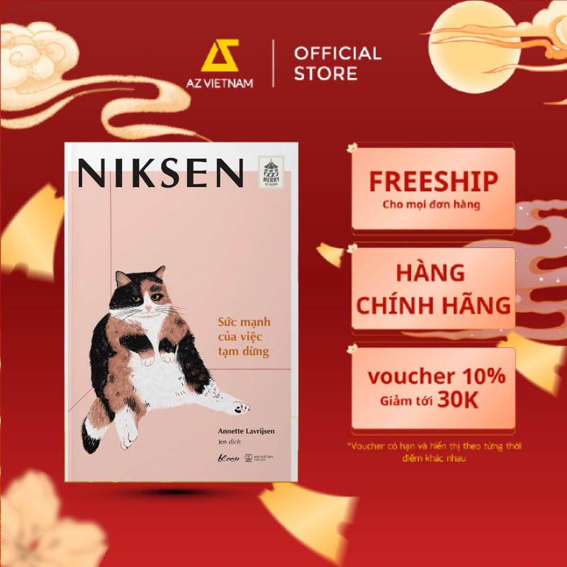 Sách - Niksen - Sức Mạnh Của Việc Tạm Dừng