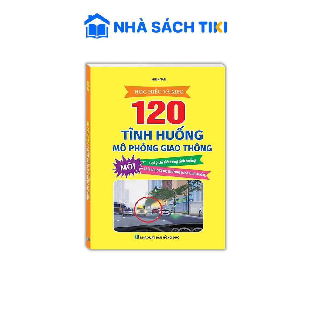 Sách 120 Tình Huống Mô Phỏng Giao Thông (Bản mới)