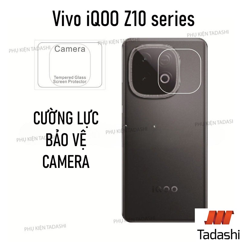 Kính Cường Lực Bảo vệ CAMERA Vivo iQOO Z10 Turbo/ Z10 Turbo Pro/ Z10 Turbo Plus Trong Suốt Bám Dính 