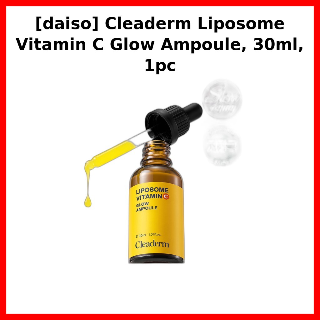 [daiso] Cleaderm Liposome Vitamin C Glow Ampoule, 30ml, 1pc / Hàn Quốc Glow Ampoule / Radiant Skin c