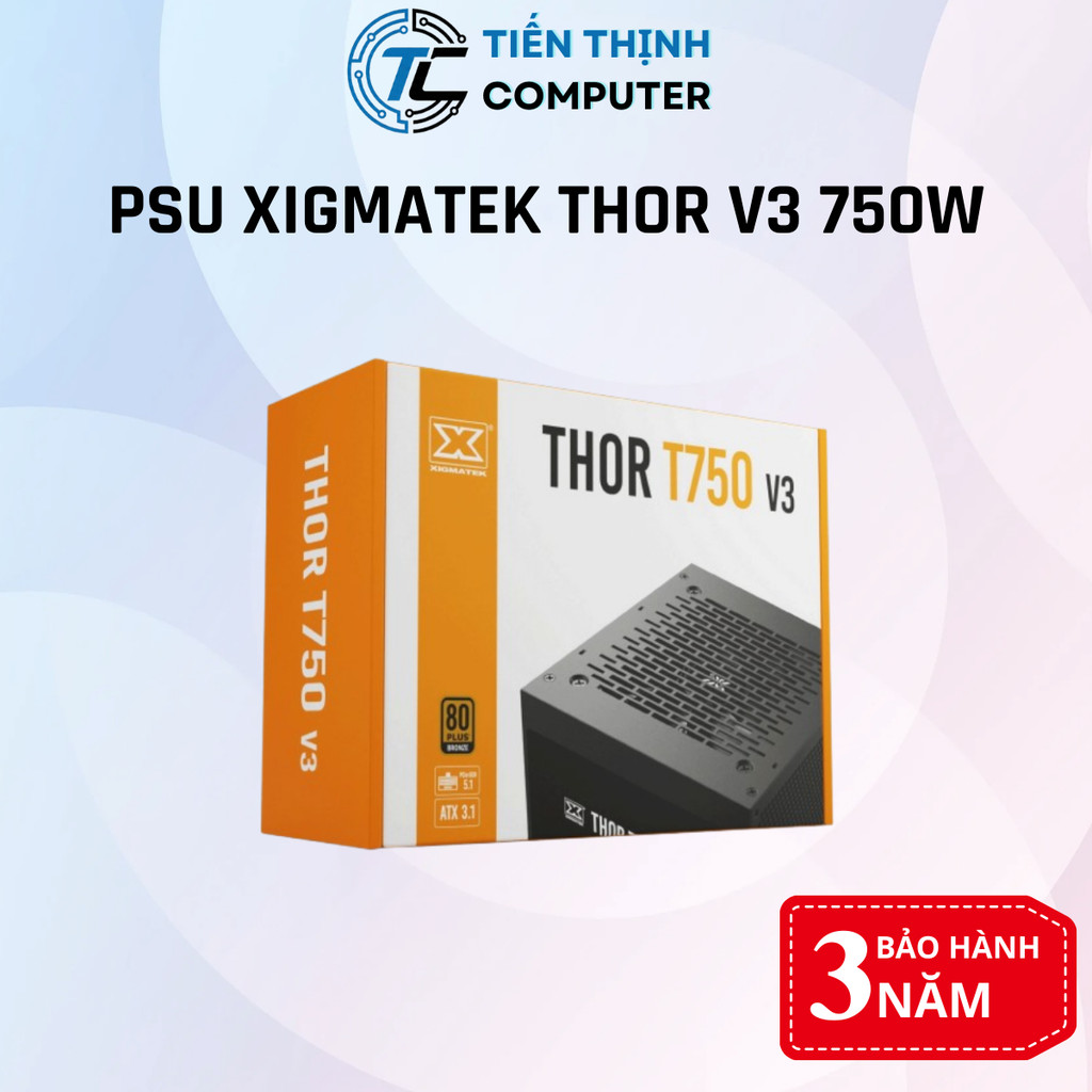Nguồn máy tính XIGMATEK THOR T750 v3 750W (EN43130) - 80PLUS BRONZE, PCIe Gen 5.1