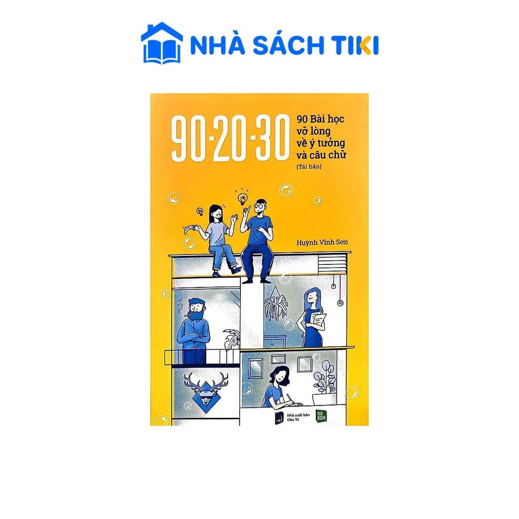 Sách 90-20-30 90 Bài Học Vỡ Lòng Về Ý Tưởng Và Câu Chữ (Bản Đen Trắng)