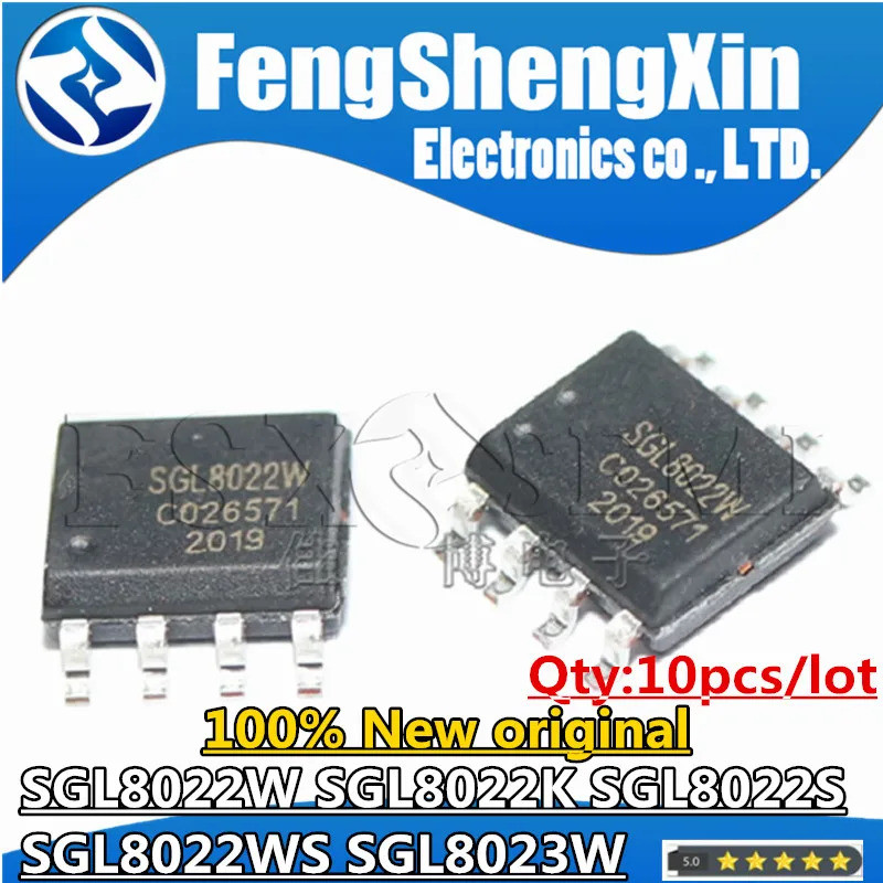 10 chiếc SGL8022W SGL8022K SGL8022S SGL8022WS SGL8023W SOP-8 SGL8022 DIP8 Chip