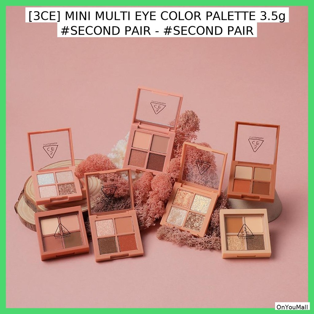 [3CE] PALETTE MÀU ĐA MẮT MINI 3.5g #SECOND TÓC - #SECOND PAIR / Đa năng, nhỏ gọn của OnYouMall