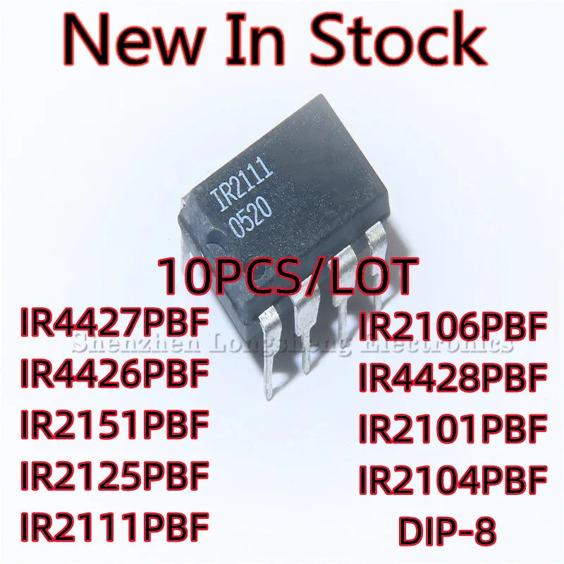 10 Cái / lốc IR2101PBF IR2104 IR2106 IR2111 IR2125 IR2151 IR4426 IR4427 IR4428 DIP-8 Chip điều khiển