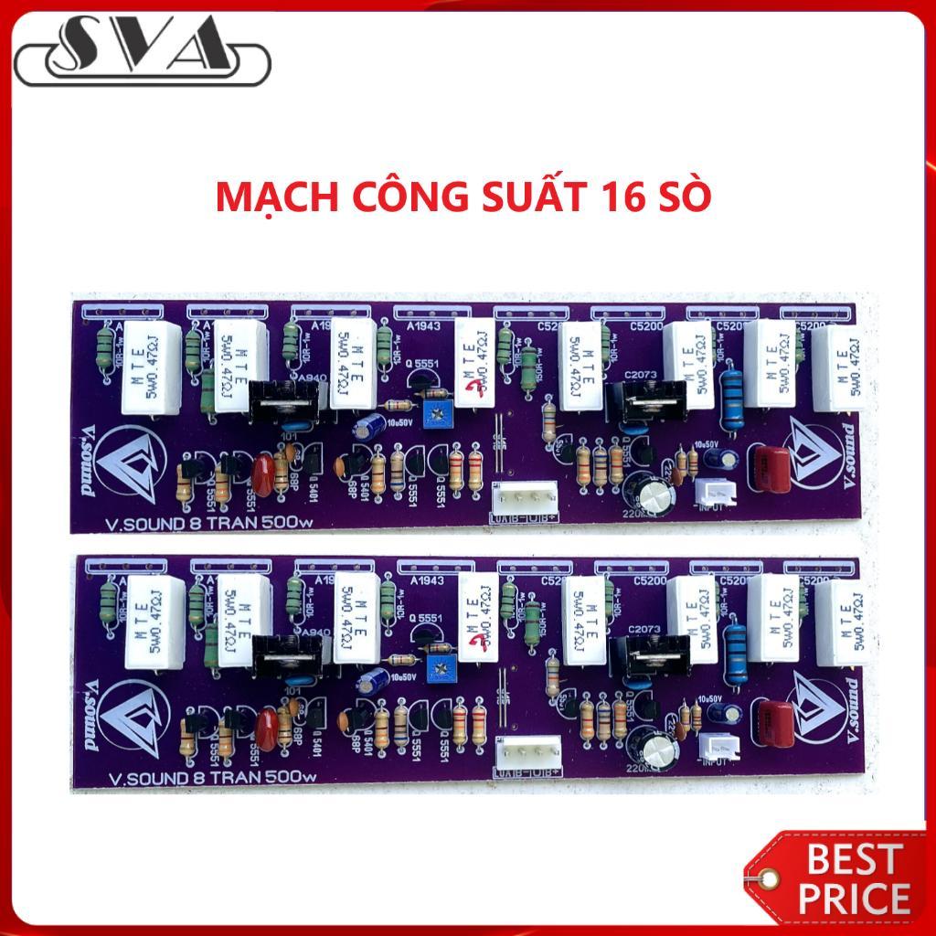MẠCH CÔNG SUẤT 16 SÒ V.SOUND
