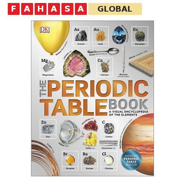 Sách ngoại văn: The Periodic Table Book: A Visual Encyclopedia Of The Elements