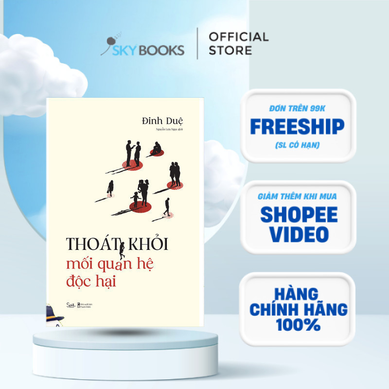 Sách - Thoát Khỏi Mối Quan Hệ Độc Hại