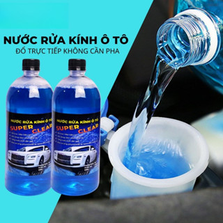 Nước Rửa Kính Ô Tô SUPER CLEAR - Sạch Bóng, Không Đóng Cặn, Phù Hợp Mọi Dòng Xe Hơi - Chai 1L