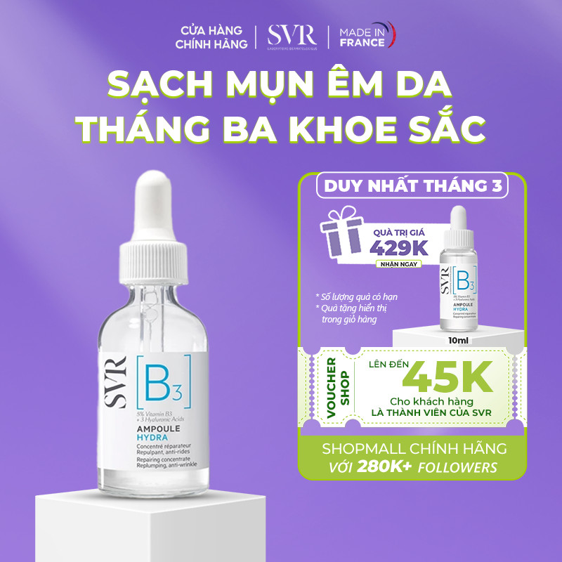 [Livestream 2] Tinh chất dưỡng da, ngăn ngừa nếp nhăn, phục hồi da SVR [B3] Ampoule Hydra 30ml