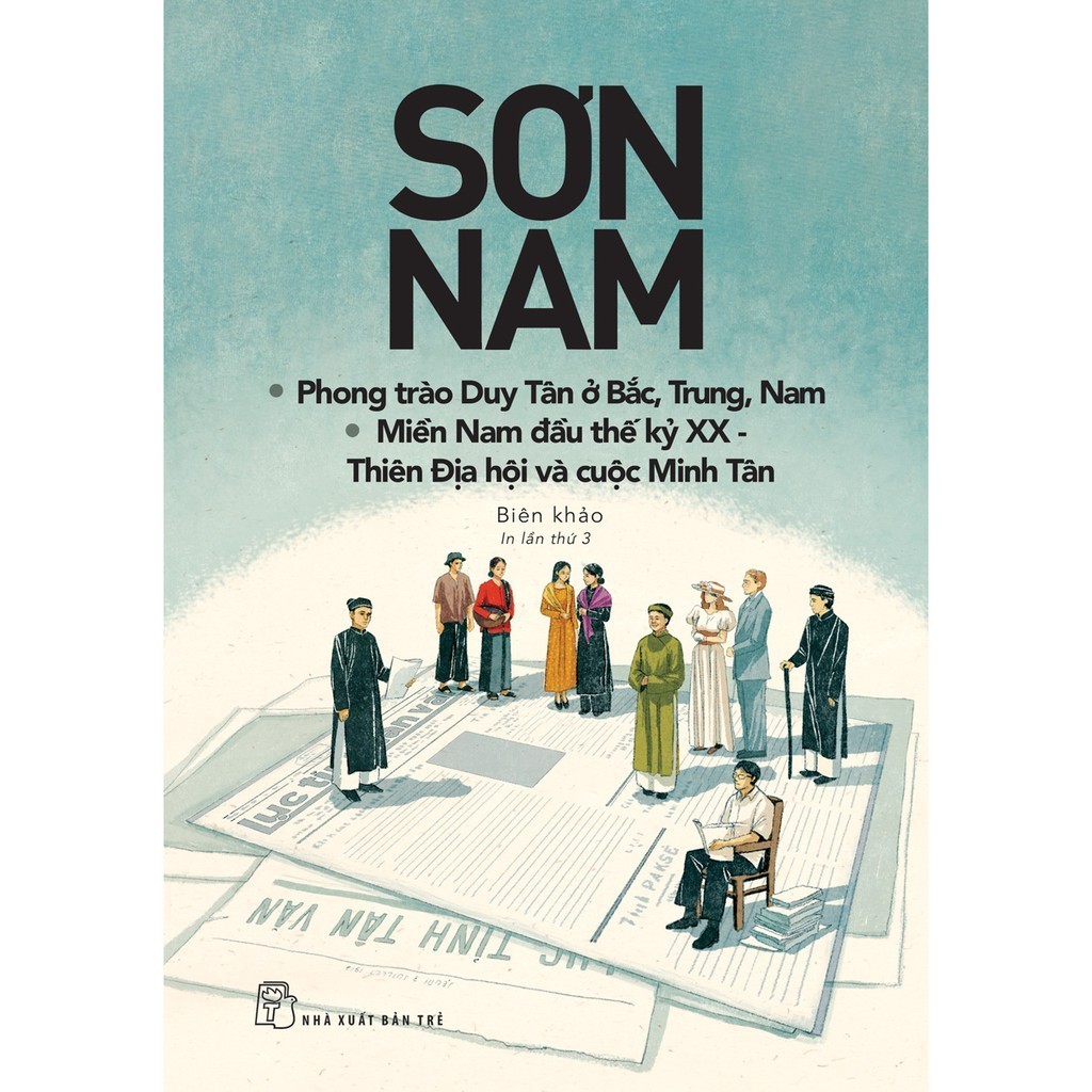 Sách-Phong Trào Duy Tân Ở Bắc, Trung, Nam; Miền Nam Đầu Thế Kỷ XX - Thiên Địa Hội Và Cuộc Minh Tân-S