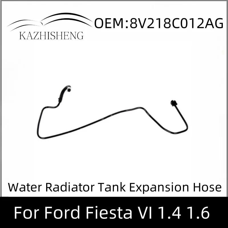 Ống mở rộng bình tản nhiệt nước 8V218C012AG cho Ford Fiesta VI 1.4 1.6