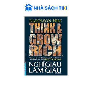 Sách Nghĩ Giàu Và Làm Giàu (Bìa Mềm)