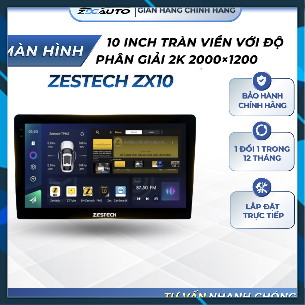 [Hàng mới về] Màn Hình Android Zestech ZX10 Bản Cao Cấp